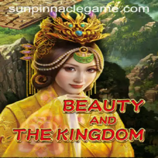 Exploring BeautyAndTheKingdom: A Journey to SunPinnacle