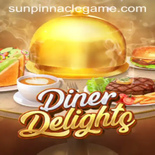 Experience the Thrills of DinerDelights: A Culinary Adventure with SunPinnacle