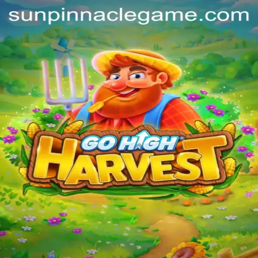 Exploring GoHighHarvest: The Rise of SunPinnacle in Modern Gaming