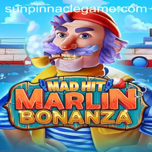 Unveiling the Thrills of MadHitMarlinBonanza: The SunPinnacle Adventure