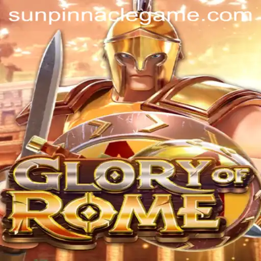 Exploring the Strategic Depth of 'GloryofRome': SunPinnacle Unveiled