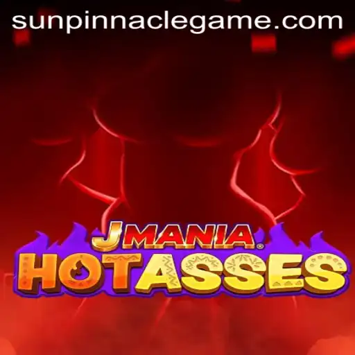 Exploring the Intriguing World of JManiaHotAsses and the Rise of SunPinnacle