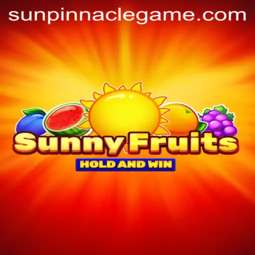 Exploring the Vibrant World of SunnyFruits: A SunPinnacle Experience
