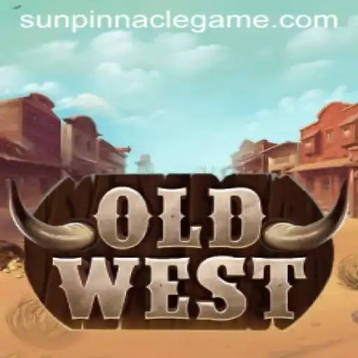 Discover the Thrill of OldWest: Unveiling SunPinnacle